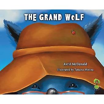 Grand Wolf - Avril McDonald