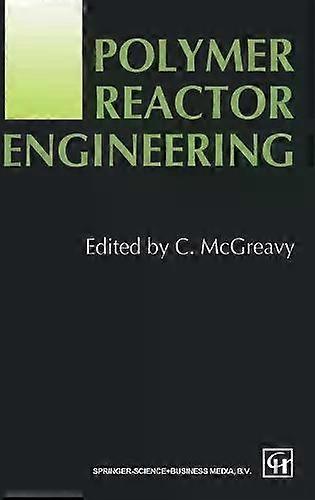 Polymer Reactor Engineering - Springer Nature B.V