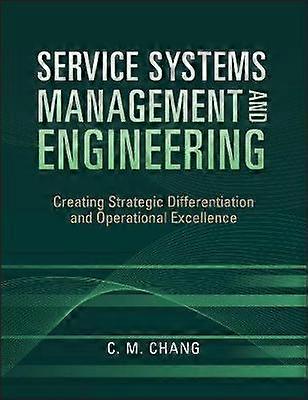 Service Systems Management and Engineering