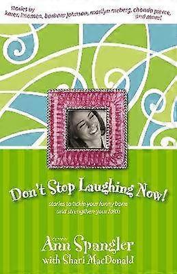 Don't Stop Laughing Now!