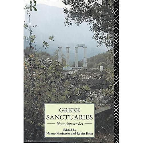 Griechische Heiligtümer: Neue Ansätze