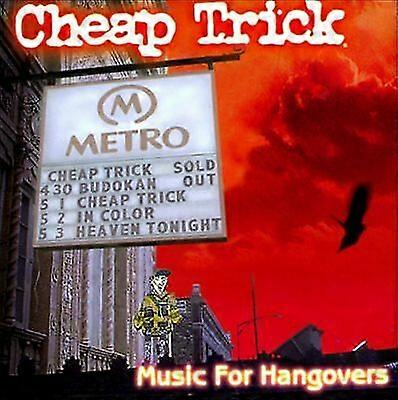 Cheap Trick Music For Hangovers CD