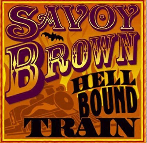 Savoy Brown Hellbound Train CD (2011)