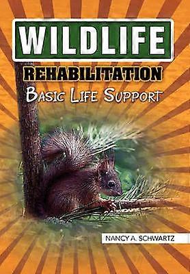 Wildlife Rehabilitation Basic Life Support