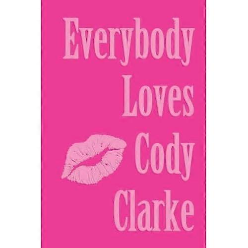 Everybody Loves : Two Hundred Poems