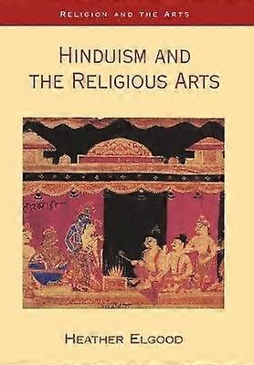 Hinduism and the Religious Arts