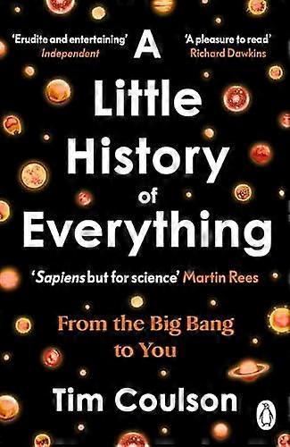 A Little History Of Everything by Tim Coulson Paperback