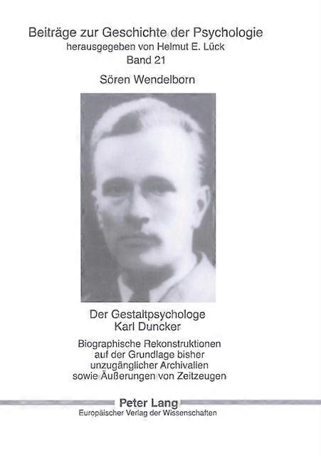 Der Gestaltpsychologe Karl Duncker by Soren Wendelborn Paperback