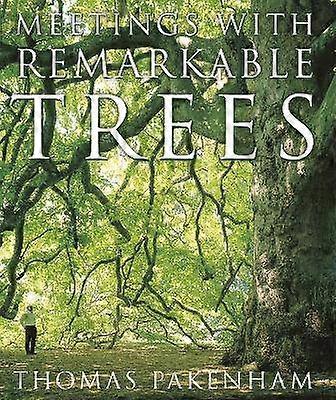 Meetings With Remarkable Trees