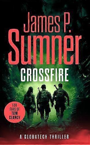 Crossfire - James P. Sumner