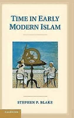 Time in Early Modern Islam