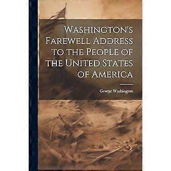 Washingtonin jäähyväispuhe Amerikan yhdysvaltojen kansalle