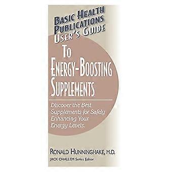 Benutzerhandbuch zu Energie steigernde Supplements (Benutzerhandbuch (medizinische Grundversorgung))