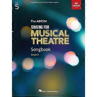 GESANG FÜR MUSIKTHEATER SONGBOOK GR5