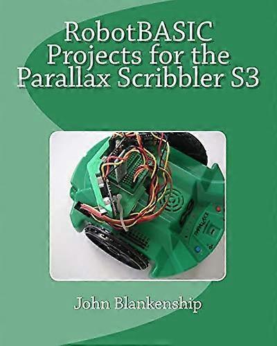Robotbasic Projects for the Parallax Scribbler S3