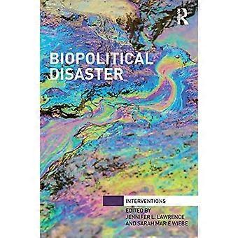 Biopolitical Disaster - Taylor & Francis Ltd