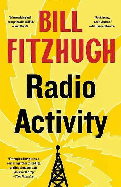 Radio Activity - Bill Fitzhugh