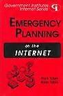 Emergency Planning on the Internet