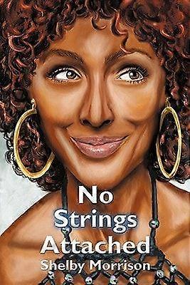 No strings attached
