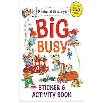 Richard Scarrys Big Busy Sticker And Activity Book - Richard Scarry - Paperback - English Book - Reference