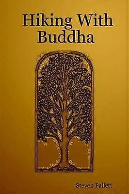 Hiking With Buddha