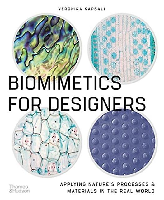 Biomimetics For Designers by Veronika Kapsali Paperback