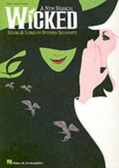 Wicked by Stephen Schwartz Book Book