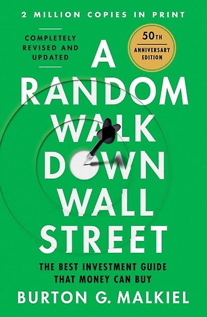 A Random Walk Down Wall Street by Burton G. Princeton University Malkiel Hardback Book