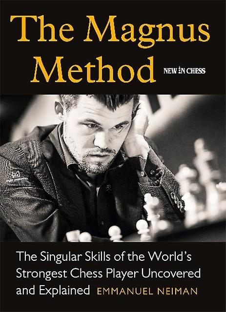 The Magnus Method - Emmanuel Neiman - Board games: Chess - New In Chess - Paperback