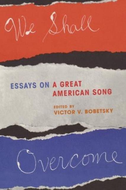 We Shall Overcome by Victor V. Bobetsky Paperback Book