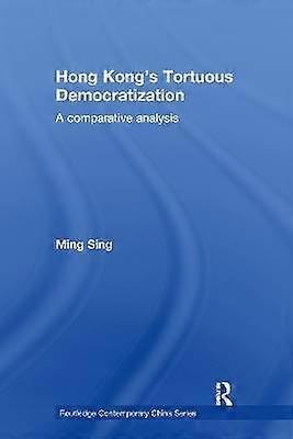 La démocratisation tortueuse de Hong Kong