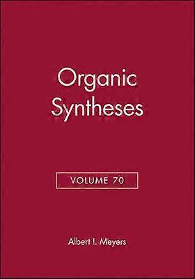 Síntesis Orgánicas Volumen 70