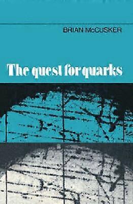 La quête des quarks