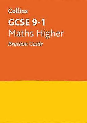 GCSE 9-1 Maths Higher Revision Guide
