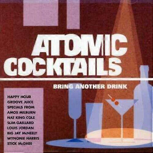 Atomic Cooktails CD (2007)