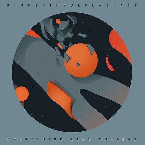 Pinkshinyultrawbrblast Everything Else Matters CD (2015) NEW