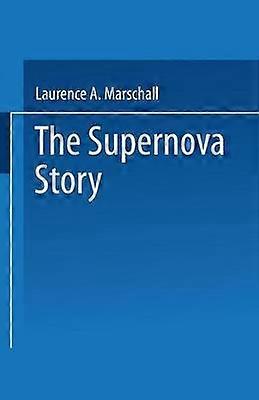 The Supernova Story