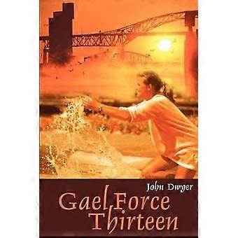 Gael Force Tretten
