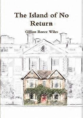 The Island of No Return