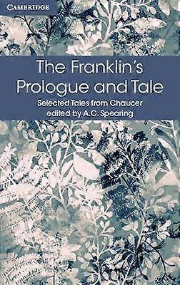 The Franklin's Prologue and Tale