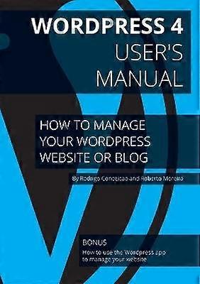 WordPress 4 - User's Manual