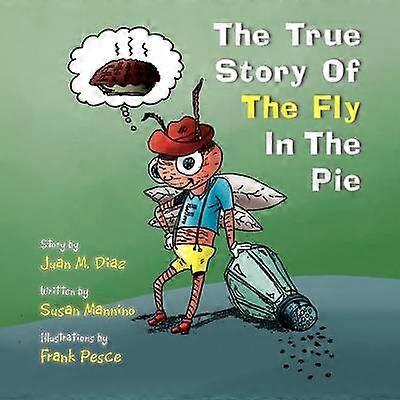 The True Story Of The Fly In The Pie