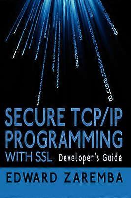 Secure TCP/IP Programming with SSL