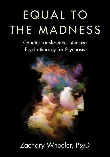 Equal To The Madness by Zachary Wheeler Paperback Book