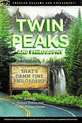 Twin Peaks and Philosophy