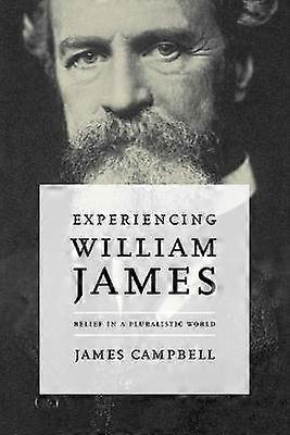 Experiencing William James
