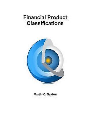 Financial Product Classifications