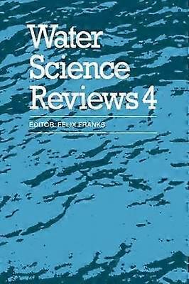Water Science Reviews 4: Volume 4