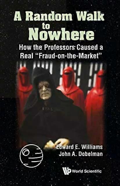 Random Walk To Nowhere A - WILLIAMS EDWARD E