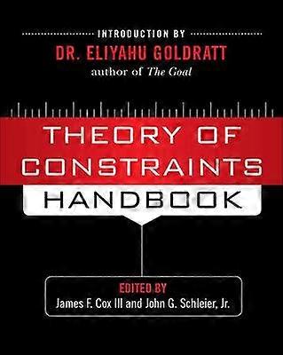 Theory of Constraints Handbook